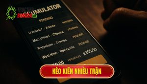 thumb - kèo xiên nhiều trận
