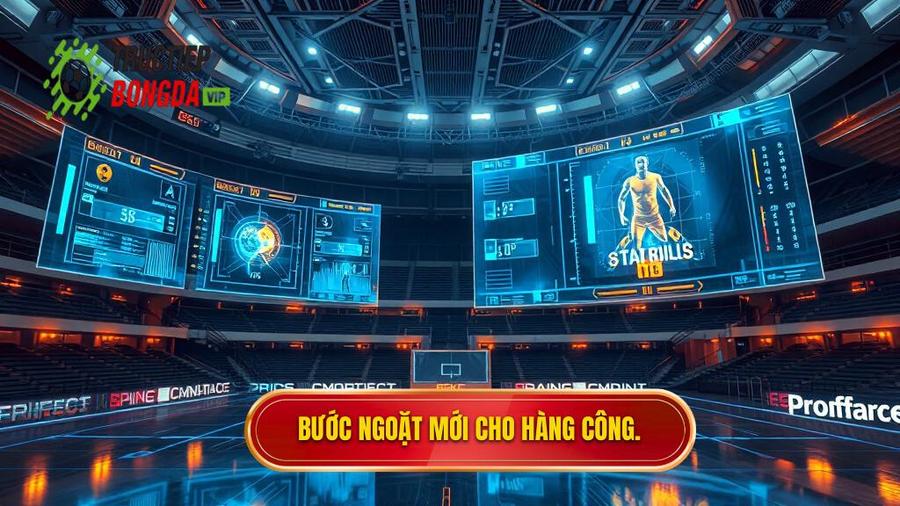 2. Bước ngoặt mới cho hàng công.