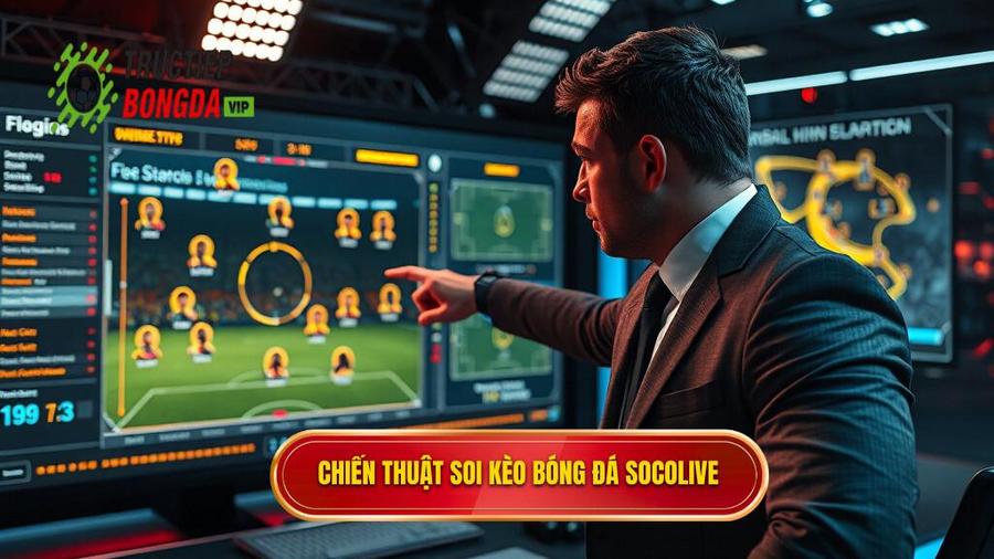 Chiến thuật soi kèo bóng đá Socolive